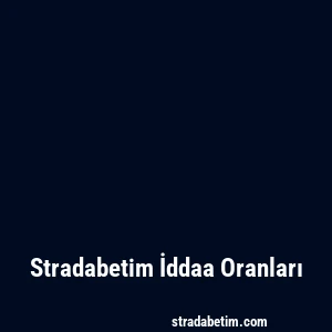 Stradabetim İddaa Oranları